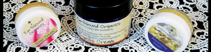 EARTHBOUND ORGANICS: Propolis Cream, Rose Cream, Rejuvenating Cream (review)